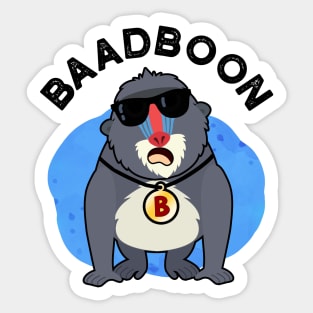 Baadboon Funny Bad Baboon Pun Sticker